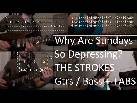 Why Are Sundays So Depressing - The Strokes