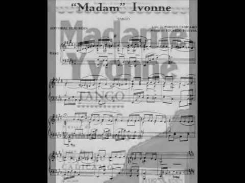 Madame Ivonne, tango- Martin Sosa
