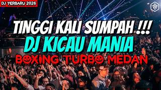 Download lagu DJ KICAU MANIA TINGGI KALI SUMPAH !!! DJ BOXING MEDAN FULL BASS TERBARU 2026 mp3 Download lagu DJ KICAU MANIA TINGGI KALI SUMPAH !!! DJ BOXING MEDAN FULL BASS TERBARU 2026 mp3