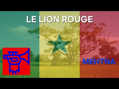 "Le Lion rouge" - National Anthem of Senegal (English translation)