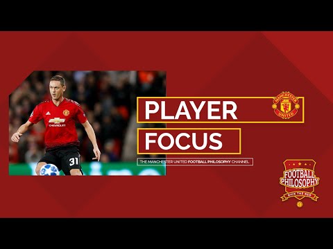 Player Focus - Matic v Leicester City