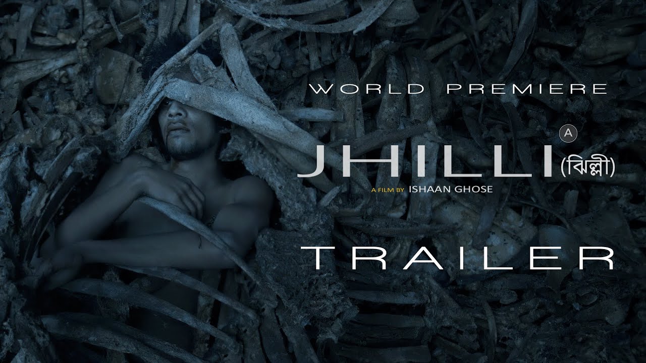 Trailer - Jhilli (ঝিল্লী) | Ishaan Ghose | World Premiere | hoichoi