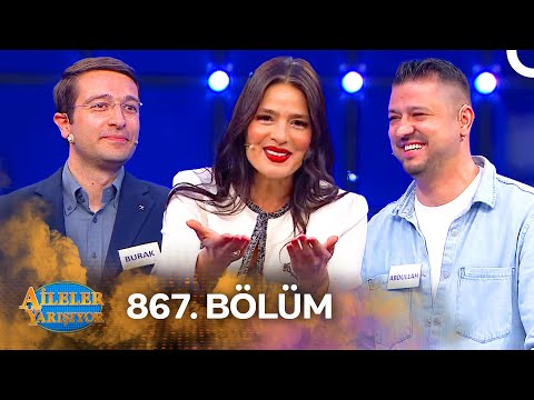 Aileler Yarışıyor 867. Bölüm