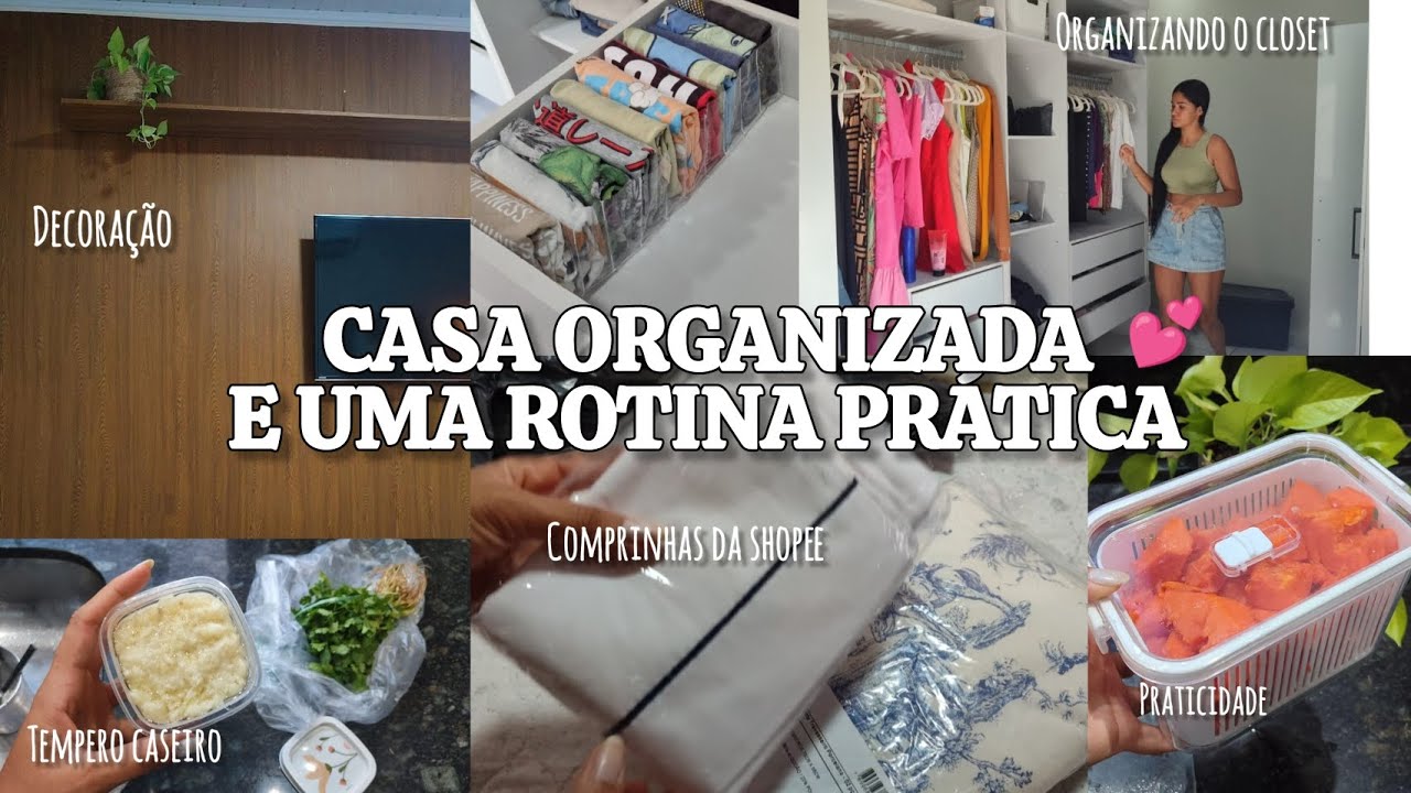 COMO TER UMA CASA ORGANIZADA E PRÁTICA| comprinhas da SHOPEE, DECORAÇÃO NOVA, organizando o CLOSET❤️