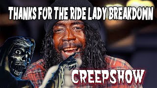 Creepshow 2 Thanks for the ride lady! segment!