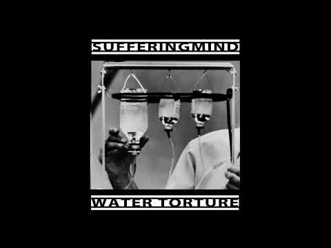 Suffering Mind // Water Torture - Split (2013)