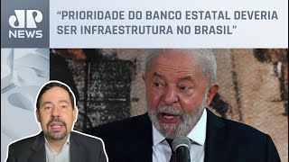 Nogueira: Lula quer BNDES em obras no exterior