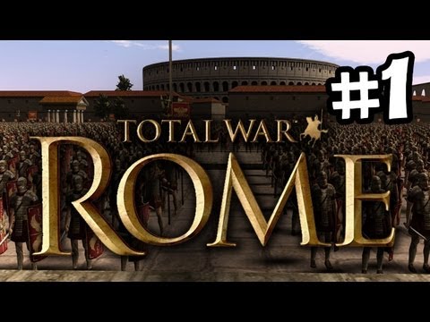 Rome: Total War - Walkthrough Part 1 (Imperial Campaign)