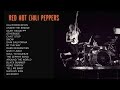 Red Hot Chili Peppers Top Songs 2025 Playlist Californication Can T Stop Under The Bridge