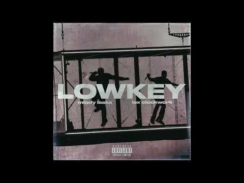 CHIEF STICK & LEX CLOCKWORK - LOWKEY (prod. DITTO)