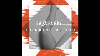 Sad Puppy - Thinking Of You