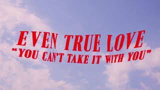 Widowspeak - "Even True Love"
