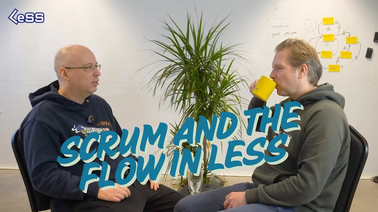 CafeTalk 2  - Scrum and the flow in LeSS