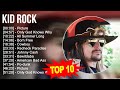 K I D R O C K Greatest Hits Top 100 Artists To Listen In 2022 2023