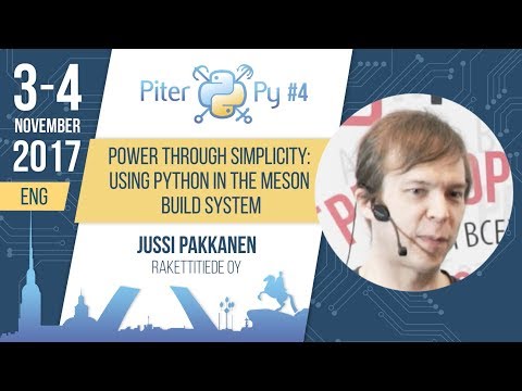 [ENG] Jussi Pakkanen: "Power through simplicity: using Python in the Meson build system"