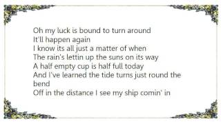 Kevin Fowler - A Matter of When Lyrics