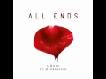 All Ends- Stupid people 