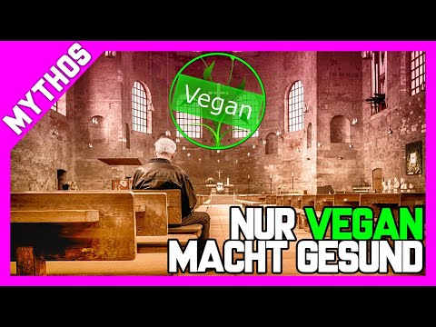 Ist VEGAN die BESTE gesunde Ernährung? Die WAHRHEIT
