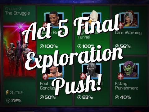 Act 5 Final Exploration Push! | Marvel Contest of Champions