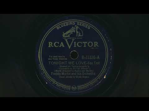 1941 FREDDY MARTIN Tonight We Love CLYDE ROGERS vocals - 78 RPM Record