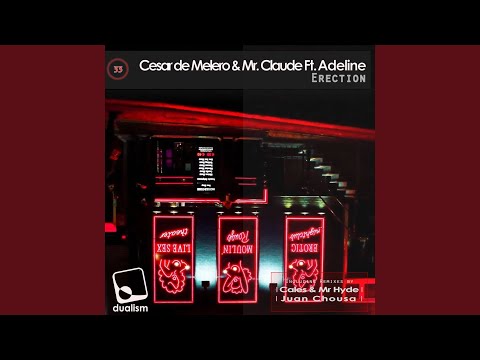 Erection (Juan Chousa Remix)