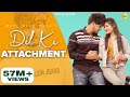 Dil Ki Attachment Meri Khushiya Da Reason Hai Tu Mavi DadriWala V Foji Pradeep Bhati