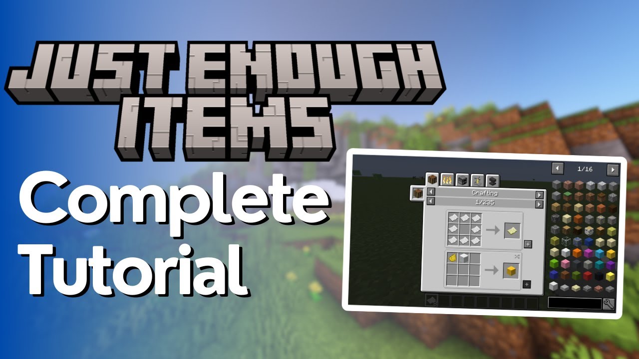 Just Enough Items JEI Complete Tutorial