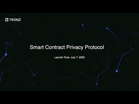 TRONZ smart contract privacy protocol in TRON 4.0