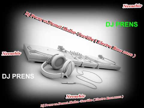 Dj Prens vs.Demet Akalın -Tecrübe ( Electro Rmx 2010 )WwW.DjPrensMix.De.Tl
