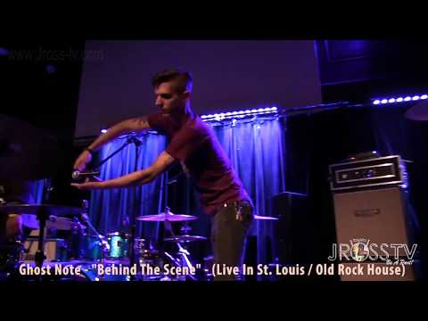 James Ross @ Ghost Note - "Behind The Scene" - www.Jross-tv.com (St. Louis)