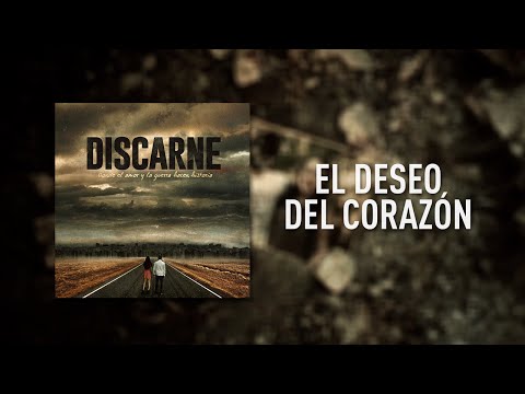 Discarne - El deseo del corazón (Audio oficial)