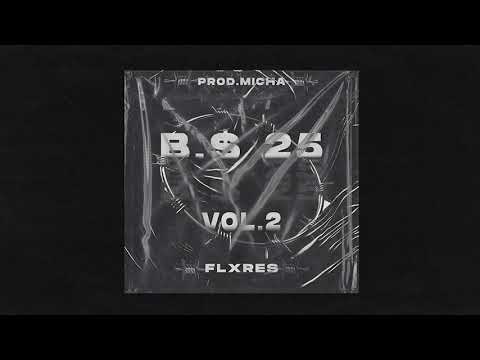 FLXRES YK - B$25 - VOL. 2 (prod. MICHA R)