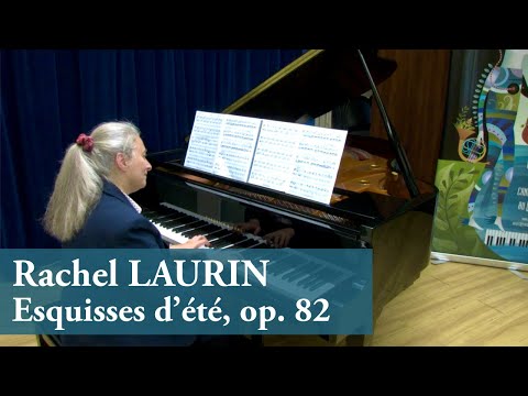 Rachel Laurin :: Esquisses d'Été :: Piano