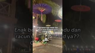 Download lagu Madu dan racun versi Thailand #laguviral #madudanracun mp3