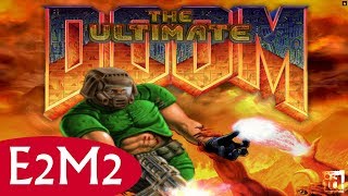 Ultimate Doom E2M2 Containment Area (All Secrets)