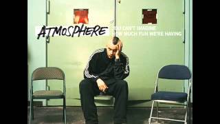 Atmosphere - Little Man (I Love You)