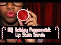 DIY Holiday Peppermint Lip Stain Scrub 