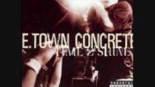 E-Town Concrete - No Thanx