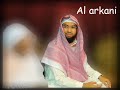 Superbly Recitation Surah Waqiah Sheikh Abdul Wali Al Arkani Great And Peaceful Masha Allah