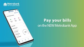 How to pay bills on the NEW Metrobank App