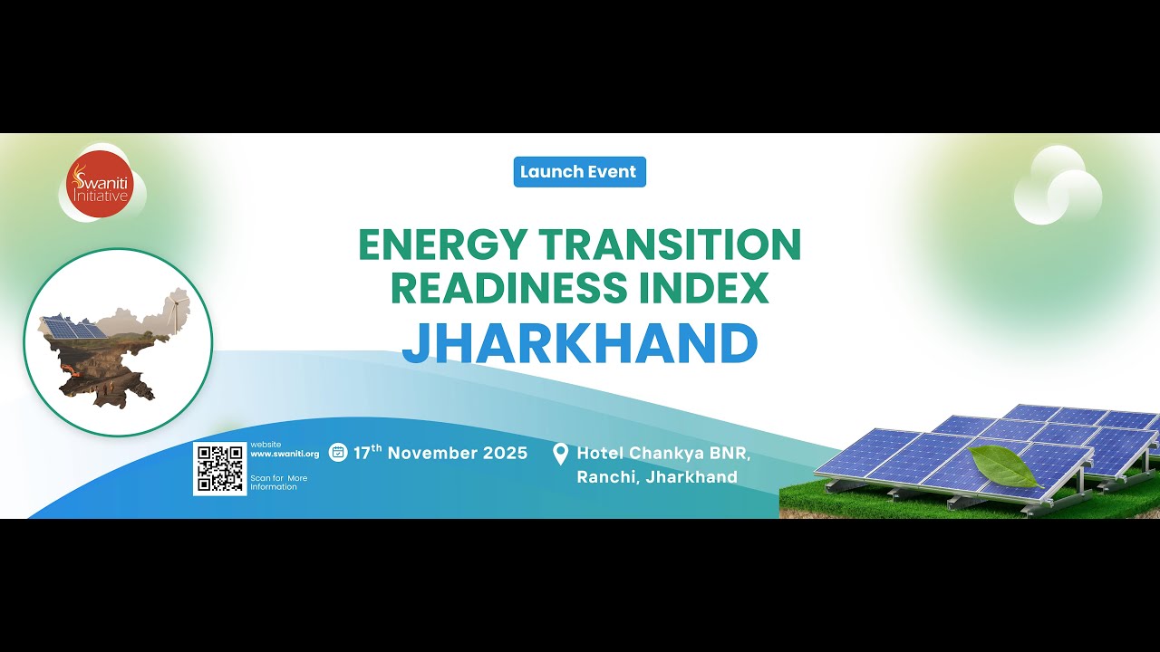 Energy Transition Index Jharkhand (ETRI)- Jharkhand Launch Event
