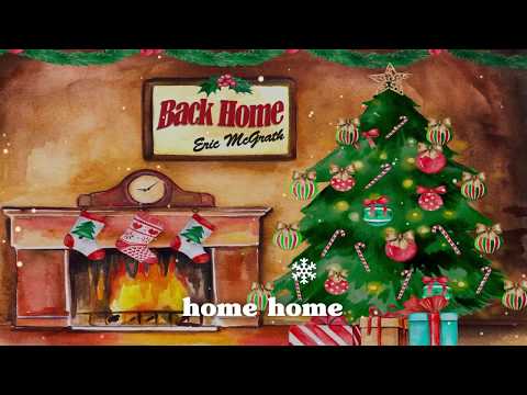 Eric McGrath - Back Home (Lyric Video)
