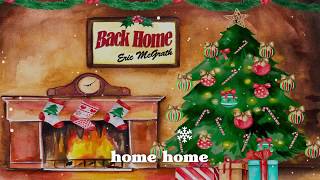 Eric McGrath - Back Home (Lyric Video)