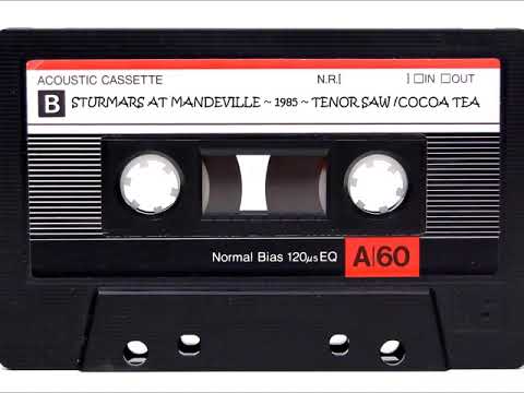 Sturmars @ Mandeville - 1985 - Tenor Saw / Cocoa Tea / Jr Demus / Super Cat