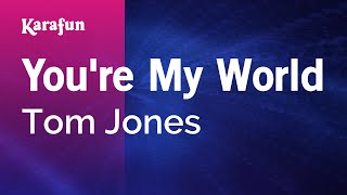 Download lagu You're My World - Tom Jones | Karaoke Version | KaraFun mp3 Download lagu You're My World - Tom Jones | Karaoke Version | KaraFun mp3