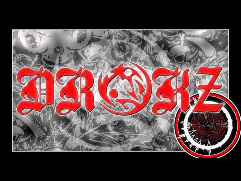 Drokz - Underdog
