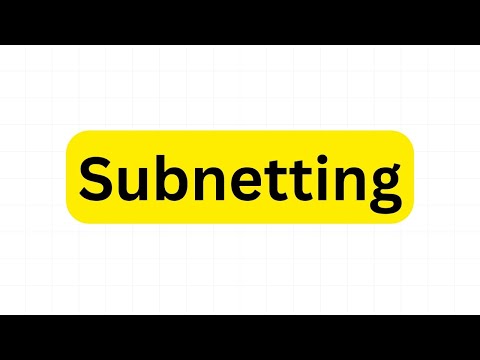 Subnetting explained in 4 minutes