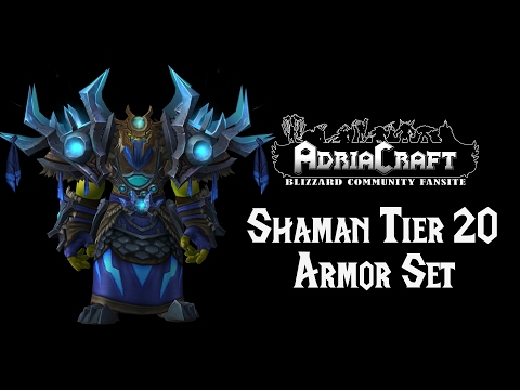 Shaman Tier 20 Armor Set