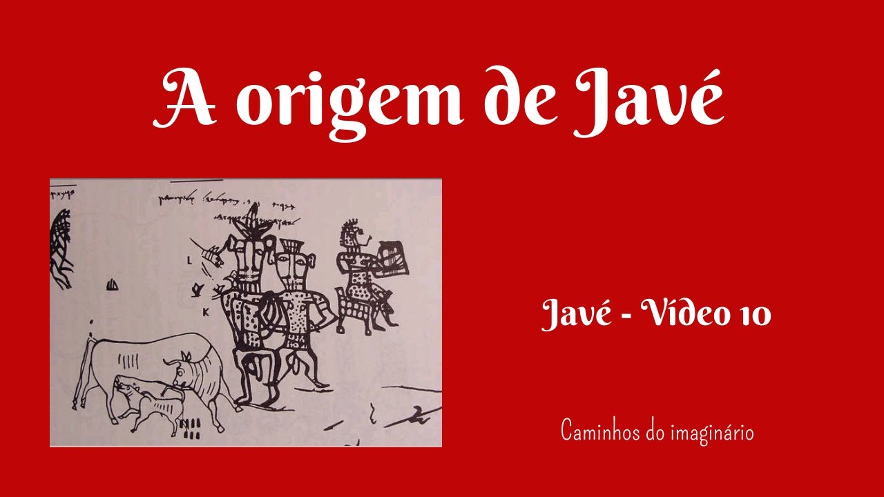 A origem de Javé