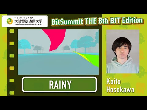 デジタルゲーム学科 [RAINY] 細川 開渡 / BitSummit THE 8th BIT 大阪電気通信大学